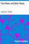 [Gutenberg 35780] • Two Fishers, and Other Poems